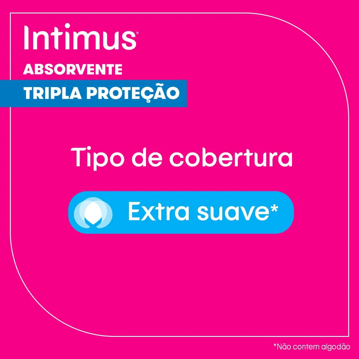 Absorvente Intimus Toda Protegida Dia Suave Com abas - 42 un — foto 14