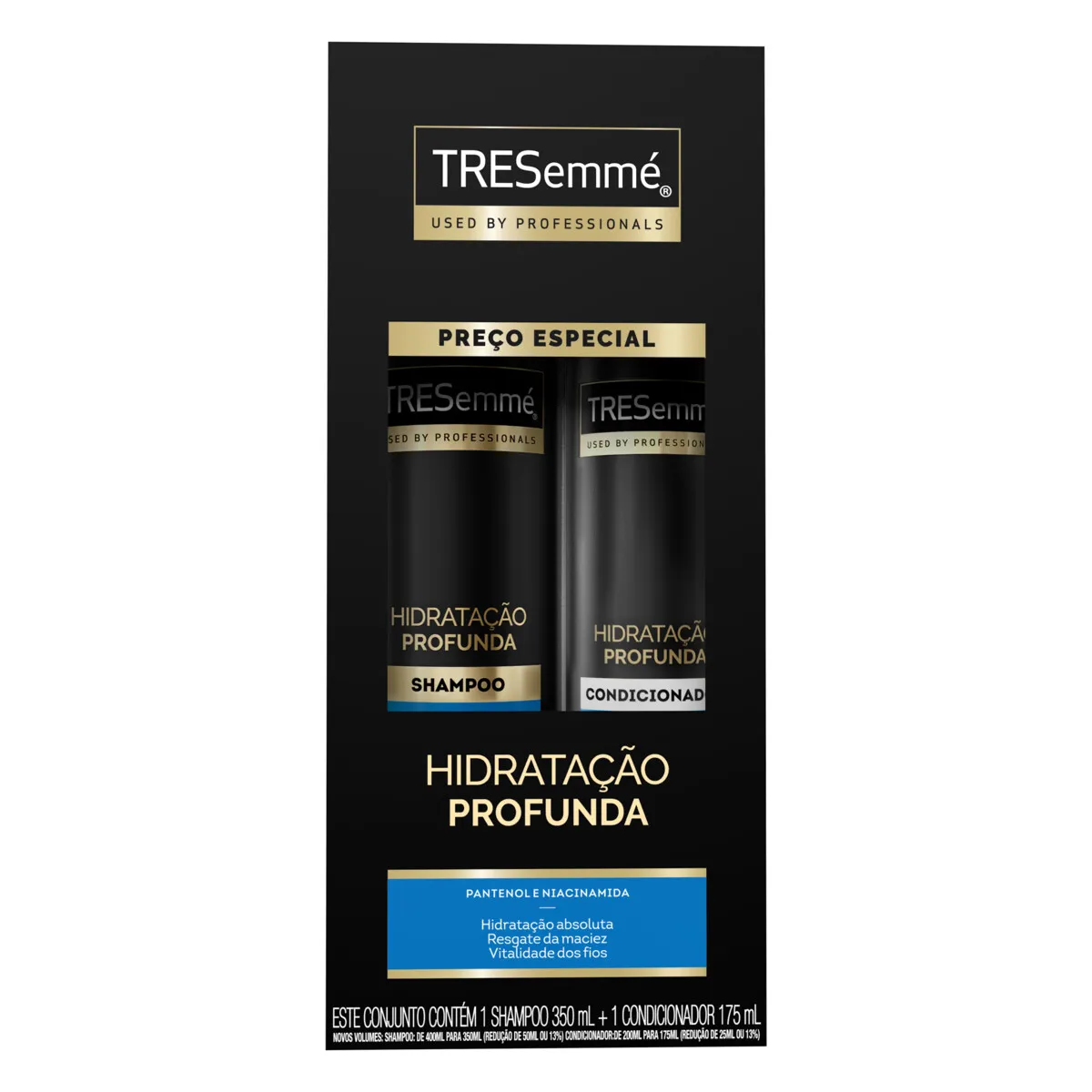 Kit Shampoo TRESemmé Hidratação Profunda 350ml 1 Unidade + Condicionador TRESemmé Hidratação Profunda 175ml 1 Unidade